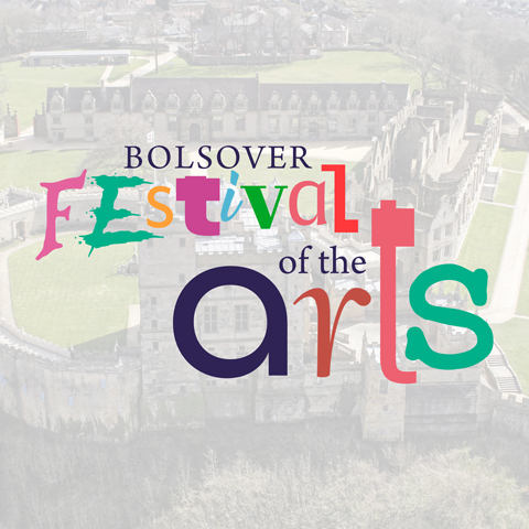 A graphic with bold colourful text that reads 'Festival of the Arts' in a bubble-like font. There is a faded image of Bolsover Castle in the background.