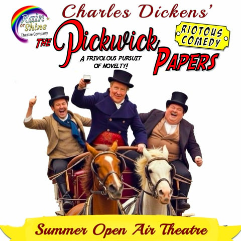 A promotional graphic for a performance of 'Pickwick Papers' with three men dressed in period costumes on horseback.
